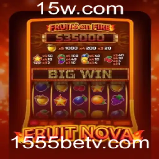 Explorando o Universo do Jogo FruitNova e a Plataforma 1555bet